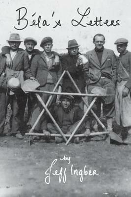 Bela's Letters - Jeff Ingber - cover