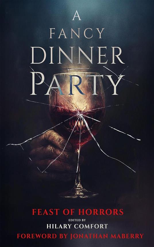 A Fancy Dinner Party: Feast of Horrors