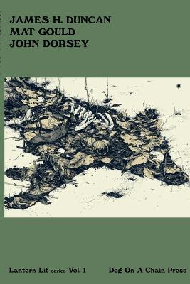 Lantern Lit series Vol.1 - Mat Gould,James H Duncan,John Dorsey - cover