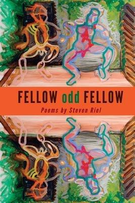Fellow Odd Fellow - Steven Riel - cover