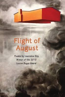 Flight of August - Lawrence Eby - cover