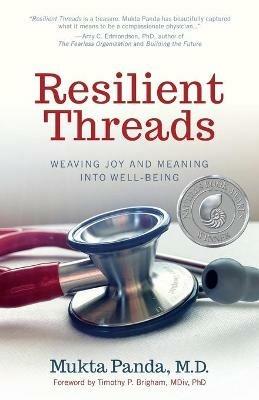 Resilient Threads: Weaving Joy and Meaning into Well-Being - Mukta Panda - cover