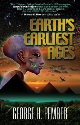 Earth's Earliest Ages - George H Pember - cover
