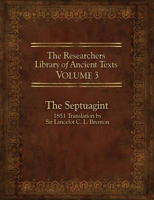 The Researchers Library of Ancient Texts Volume 3: The Septuagint - cover