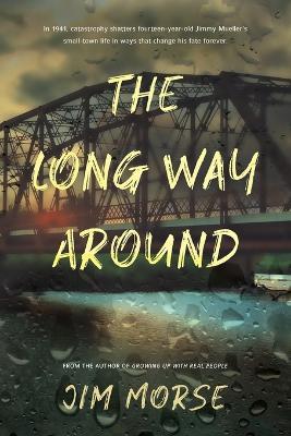 The Long Way Around - Jim Morse - cover
