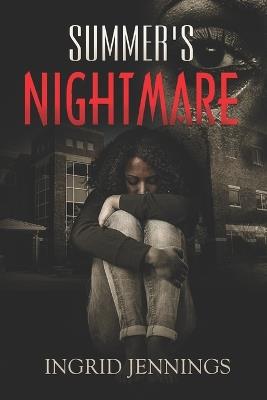 Summer's Nightmare - Ingrid Jennings - cover
