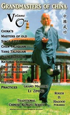 Grandmasters of China Volume One: Traditional Chinese Kung Fu Series - cover