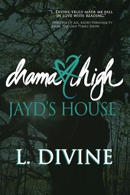 Drama High, volume 20, Jayd's House - L Divine - cover