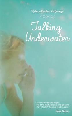 Talking Underwater - Melissa Corliss Delorenzo - cover