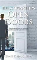 Relationships Open Doors - James P Naughton - cover
