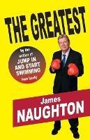 The Greatest - James P Naughton - cover