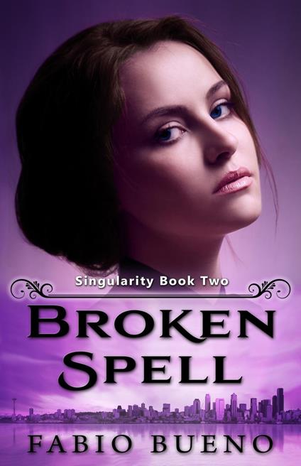 Broken Spell - Fabio Bueno - ebook