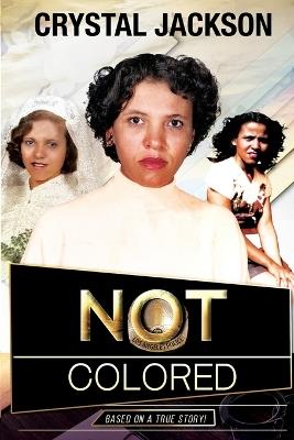 Not Colored - Crystal Jackson - cover