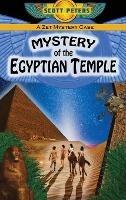 Mystery of the Egyptian Temple: An Ancient Egypt Kids Book - Scott Peters - cover