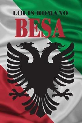 Besa: Vecchia Publishing - Louis Romano - cover
