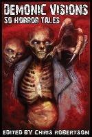 Demonic Visions 50 Horror Tales - cover