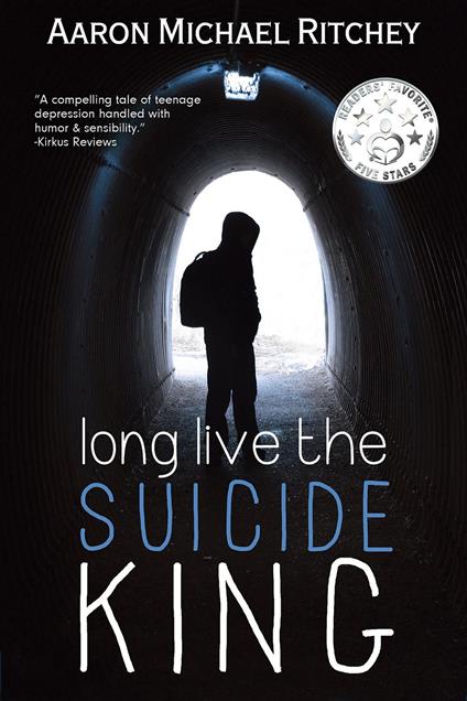 Long Live The Suicide King - Aaron Michael Ritchey - ebook