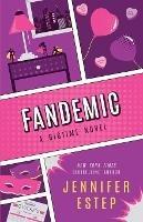Fandemic - Jennifer Estep - cover