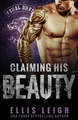 Claiming His Beauty - Ellis Leigh - cover