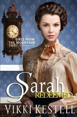 Sarah Redeemed - Vikki Kestell - cover