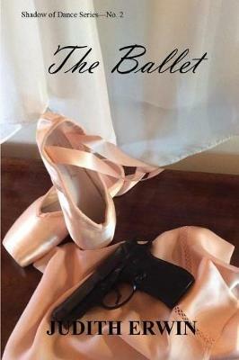 The Ballet - Judith Erwin - cover