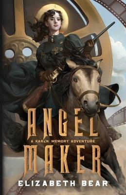Angel Maker - Elizabeth Bear - cover