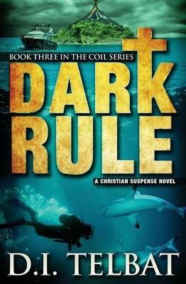 Dark Rule - D I Telbat - cover