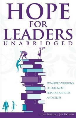 HOPE for Leaders Unabridged: Expanded Versions of Our Most Popular Articles and Series - cover