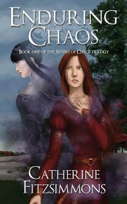 Enduring Chaos - Catherine Fitzsimmons - cover
