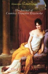 The Journal of Countess Francoise Krasinska - Klementyna Tanska Hoffman - cover