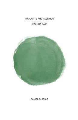 Thoughts and Feelings: Volume one - Daniel Chidiac - cover