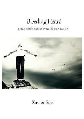 Bleeding Heart - Xavier Saer - cover