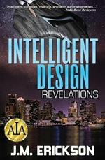 Intelligent Design: Revelations