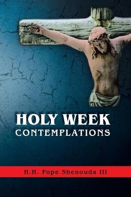Holy Week Contemplations - Pope Shenouda III - cover