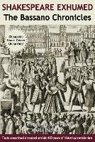 Shakespeare Exhumed: The Bassano Chronicles - cover