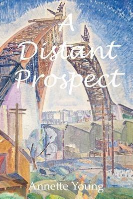 A Distant Prospect - Annette Young - cover