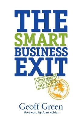 The Smart Business Exit - Geoff Green - cover