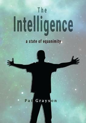 The Intelligence - Pat Grayson - cover