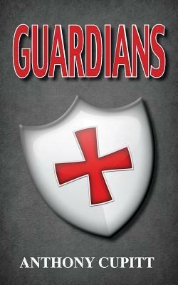 Guardians - Anthony Cupitt - cover