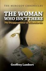 The Woman Who Isn't There: The Disappearance of Alice Martin