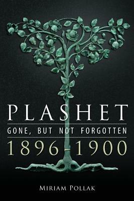 Plashet - Gone, But Not Forgotten: 1896-1900 - cover