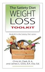 The Satiety Diet Weight Loss Toolkit