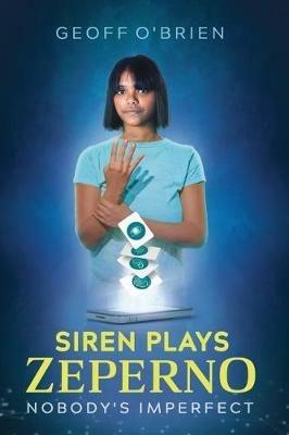 Siren Plays Zeperno - Geoff O'Brien - cover