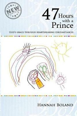 47 Hours with a Prince - Hannah Boland - cover