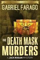 The Death Mask Murders - Gabriel Farago - cover