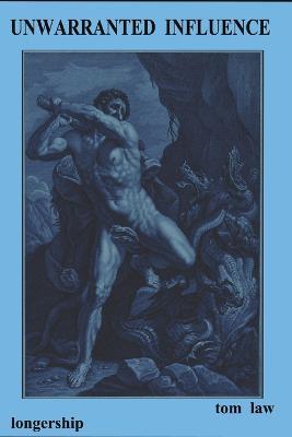 Unwarranted Influence - Tom Law - cover