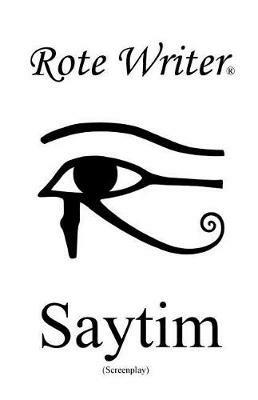 Saytim: Screenplay - Rote Writer - cover