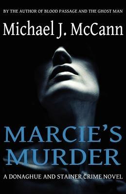 Marcie's Murder - Michael J. McCann - cover