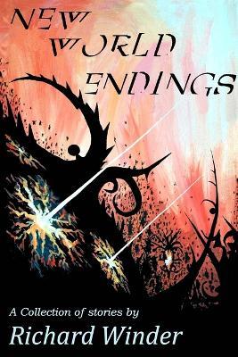 New World Endings - Richard Winder - cover