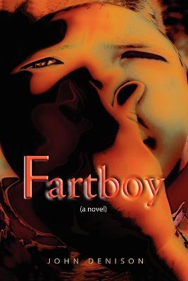 Fartboy - John Denison - cover